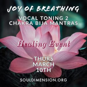 Joy of Breathing & Vocal Toning 2 - Chakra Bija Mantras